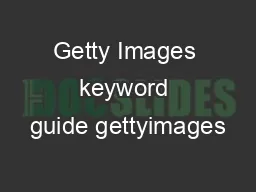 Getty Images keyword guide gettyimages