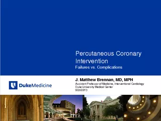 Percutaneous Coronary InterventionFailures vs. Complications J. Matthe