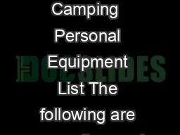 Winter Camping  Personal Equipment List The following are suggestions only