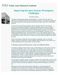 Improving the Jury System: Peremptoryby Patricia HenleyThe Sixth Amend