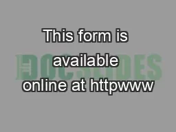 This form is available online at httpwww