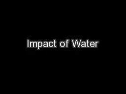 Impact of Water