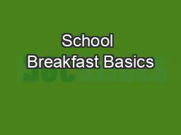 School Breakfast Basics