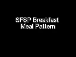 SFSP Breakfast Meal Pattern