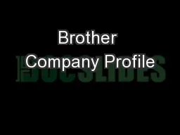 Brother Company Profile
