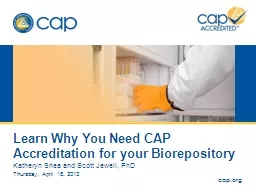 Learn Why You Need CAP Accreditation for your Biorepository