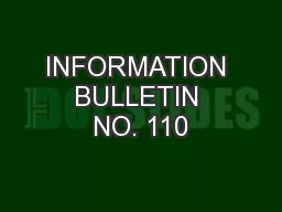 INFORMATION BULLETIN NO. 110
