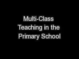 Multi-Class Teaching in the Primary School