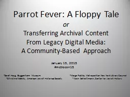 Parrot Fever: A Floppy Tale