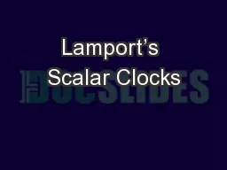 Lamport’s Scalar Clocks