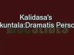 Kalidasa's Shakuntala:Dramatis Personae