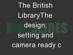 Published by The British LibraryThe design, setting and camera ready c