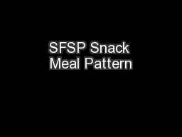 SFSP Snack Meal Pattern