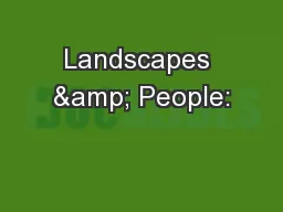 Landscapes & People: