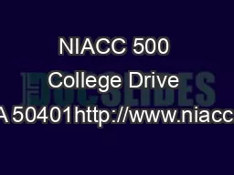 NIACC 500 College Drive MasonCity IA 50401http://www.niacc.edu/careerc