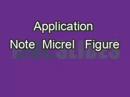 Application Note  Micrel   Figure