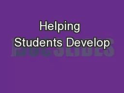 Helping Students Develop