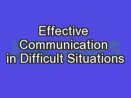 Effective Communication in Difficult Situations