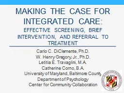 Making the Case for Integrated Care:
