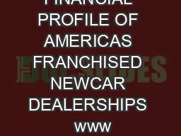 ANNUAL FINANCIAL PROFILE OF AMERICAS FRANCHISED NEWCAR DEALERSHIPS  www