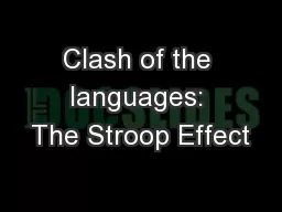 Clash of the languages: The Stroop Effect