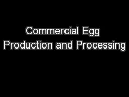 Commercial Egg Production and Processing