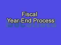Fiscal Year-End Process