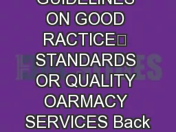 GUIDELINES ON GOOD RACTICE STANDARDS OR QUALITY OARMACY SERVICES Back