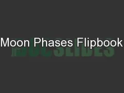 Moon Phases Flipbook