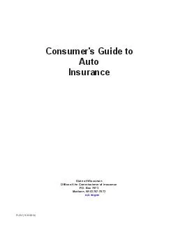 Consumers Guide to Auto Insurance State of Wisconsin IFHRIWKHRPPLVVLRQHURIQVXUDQFH P