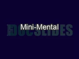Mini-Mental State Examination -  2