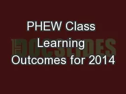 PHEW Class Learning Outcomes for 2014