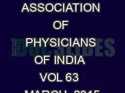 JOURNAL OF THE ASSOCIATION OF PHYSICIANS OF INDIA  VOL 63  MARCH, 2015