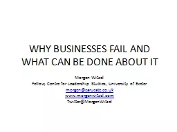 WHY BUSINESSES FAIL AND WHAT CAN BE DONE ABOUT IT