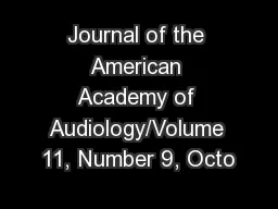Journal of the American Academy of Audiology/Volume 11, Number 9, Octo