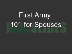 First Army 101 for Spouses
