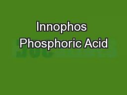 Innophos Phosphoric Acid