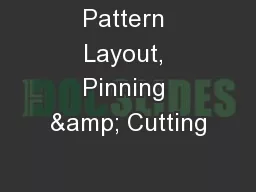 Pattern Layout, Pinning & Cutting