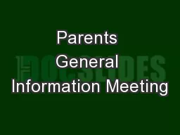 Parents General Information Meeting