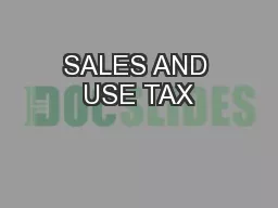 SALES AND USE TAX