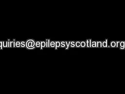 enquiries@epilepsyscotland.org.uk