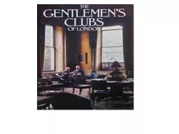 A private London Gentlemen’s Club