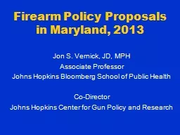 Firearm Policy Proposals in Maryland, 2013