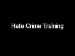 Hate Crime Training