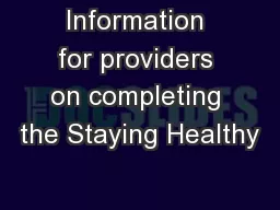 Information for providers on completing the Staying Healthy