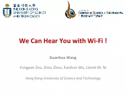 We Can Hear You with Wi-Fi !
