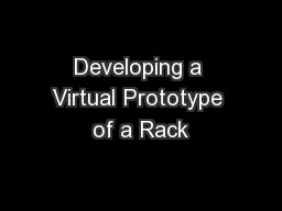 Developing a Virtual Prototype of a Rack