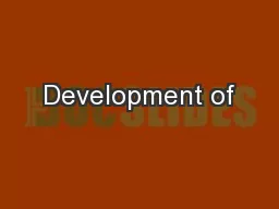 Development of