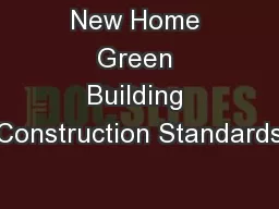 New Home Green Building Construction Standards