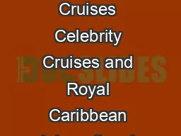 Caribbean Way x Miami FL   x    APPLICATION GUIDELINES  DEADLINES Azamara Club Cruises